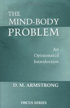 the mind body problem an opinionated introduction focus series westview press Reader