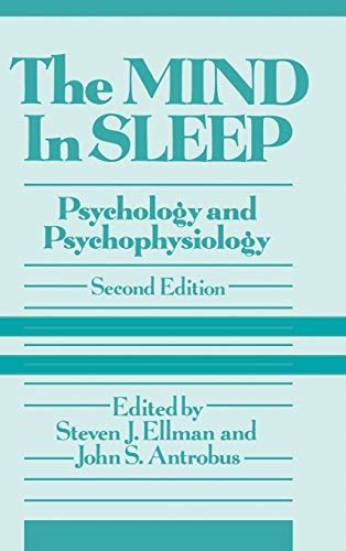 the mind in sleep psychology and psychophysiology 2nd edition Epub