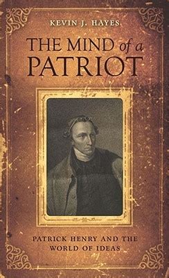 the mind of a patriot patrick henry and the world of ideas PDF