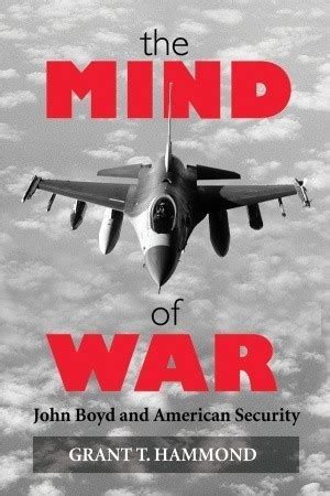 the mind of war john boyd and american security Kindle Editon