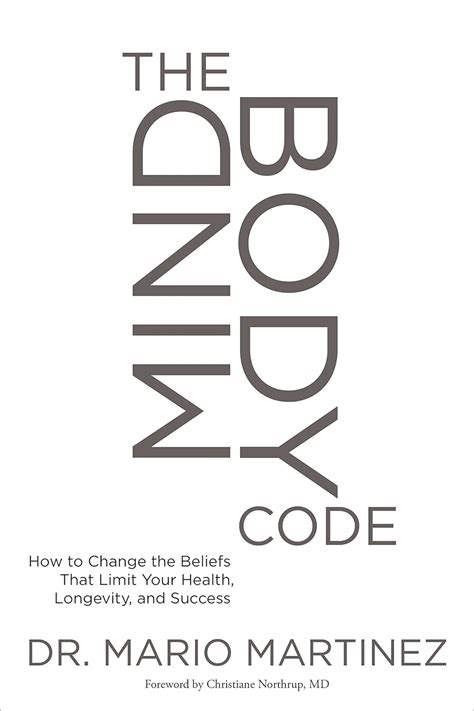 the mindbody code how to change the beliefs that limit your health longevity and success Epub