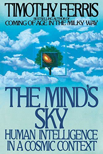 the minds sky human intelligence in a cosmic context Kindle Editon