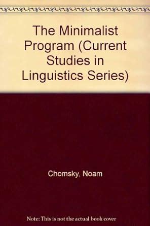 the minimalist program current studies in linguistics Kindle Editon