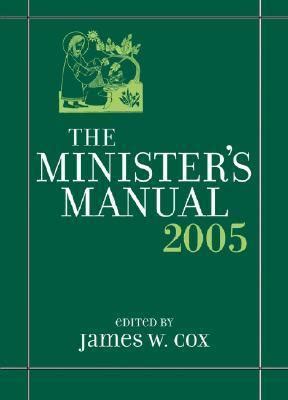 the ministers manual 2005 Kindle Editon