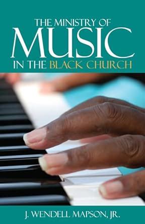 the ministry of music in the black church Kindle Editon