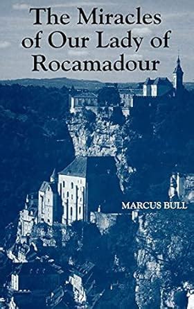 the miracles of our lady of rocamadour analysis and translation Reader