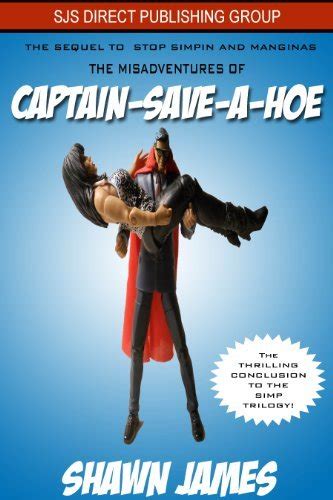 the misadventures of captain save a hoe Reader