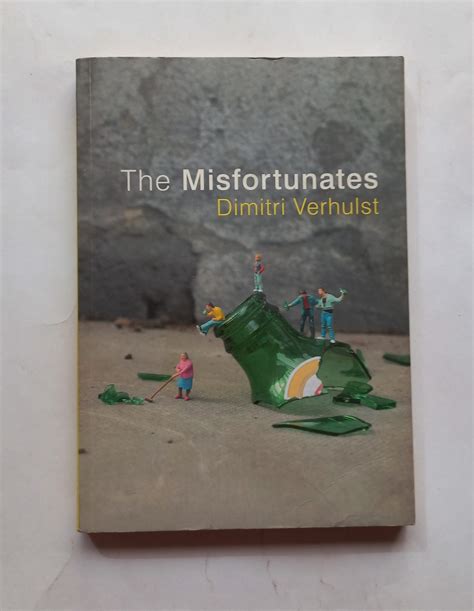 the misfortunates a novel Doc