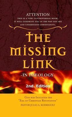 the missing link in theology Kindle Editon