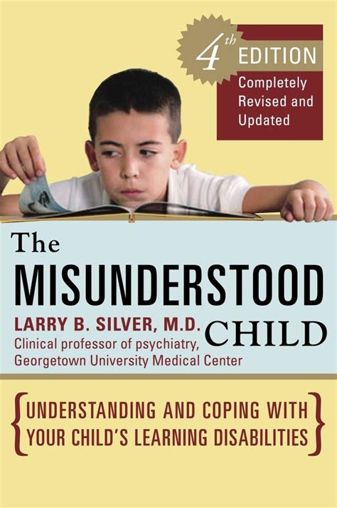 the misunderstood child fourth edition understanding and coping with your childs learning disabilities PDF