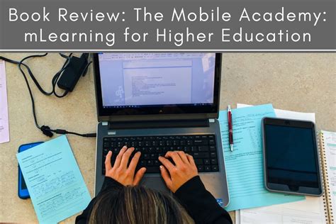 the mobile academy mlearning for higher education PDF