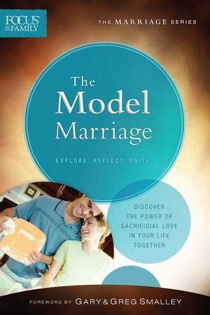 the model marriage focus on the family marriage series Doc