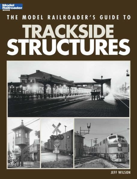 the model railroaders guide to trackside structures Reader