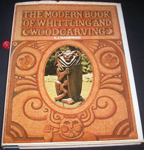 the modern book of whittling and woodcarving Doc
