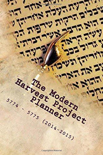 the modern harvest project planner nisan 5774 adar 5775 2014 2015 Epub