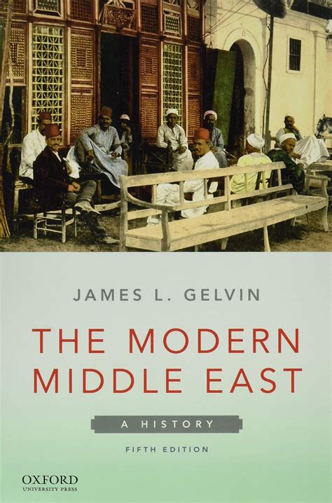 the modern middle east a history by james l gelvin pdf Epub