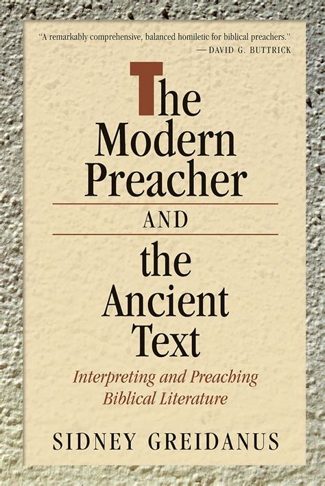 the modern preacher and the ancient text the modern preacher and the ancient text Kindle Editon