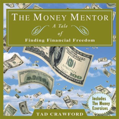 the money mentor a tale of finding financial freedom Reader