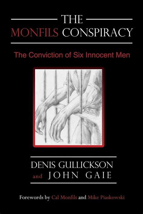 the monfils conspiracy the conviction of six innocent men PDF