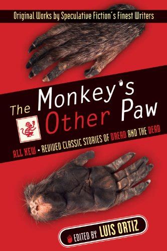 the monkeys other paw revived classic stories of dread and the dead Epub