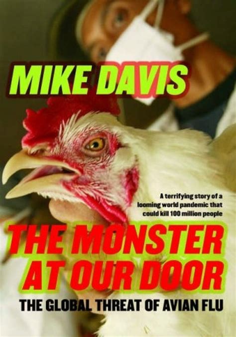 the monster at our door the global threat of avian flu Reader