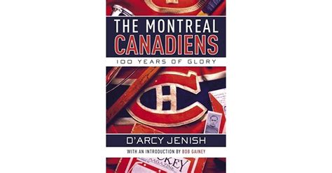 the montreal canadiens 100 years of glory Reader