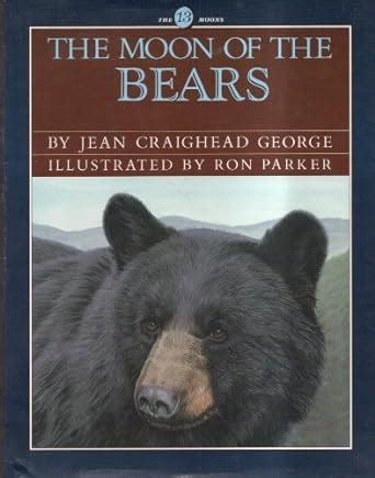 the moon of the bears the thirteen moons series Reader