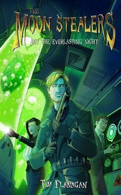the moon stealers and the everlasting night volume 3 Kindle Editon