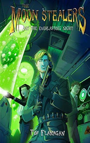 the moon stealers and the everlasting night volume 3 Kindle Editon