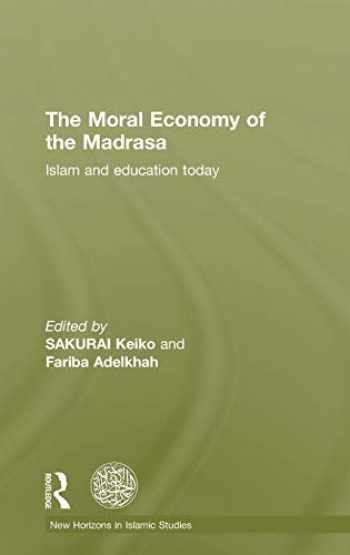the moral economy of the madrasa the moral economy of the madrasa Doc