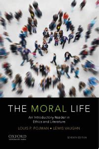 the moral life an introductory reader in ethics and literature Epub
