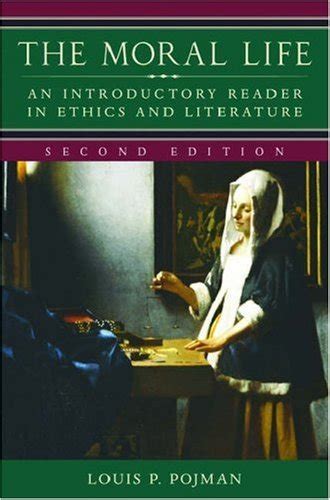 the moral life an introductory reader in ethics and literature pdf Reader