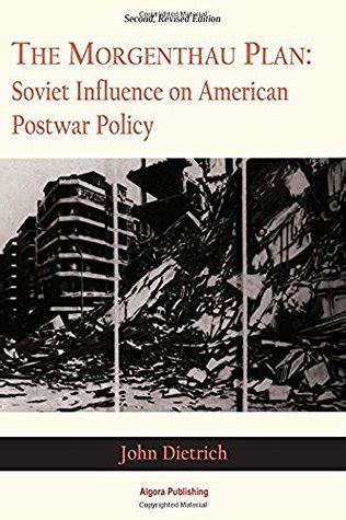 the morgenthau plan soviet influence on american postwar policy PDF