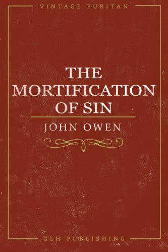 the mortification of sin vintage puritan Kindle Editon