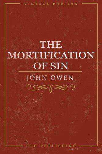 the mortification of sin vintage puritan Kindle Editon