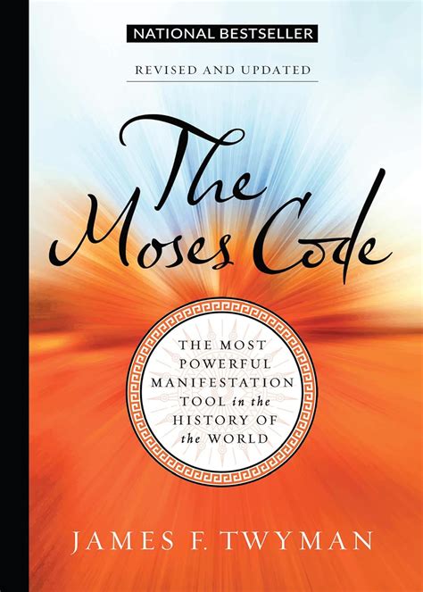 the moses code the most powerful manifestation tool in the history of the world PDF