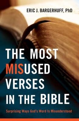 the most misused verses in the bible surprising ways gods word is misunderstood PDF