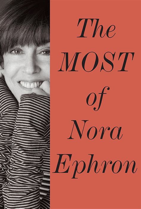 the most of nora ephron Reader