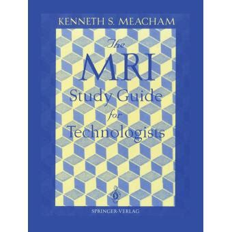 the mri study guide for technologists Epub