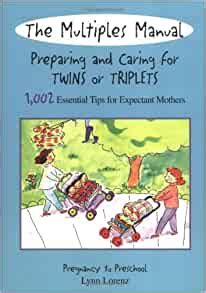 the multiples manual preparing and caring for twins or triplets Kindle Editon