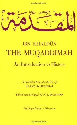 the muqaddimah an introduction to history bollingen Reader