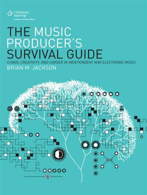 the music producers survival guide chaos creativity and career in independent and electronic music Epub