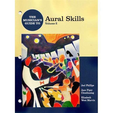 the musicians guide to aural skills volume 2 PDF