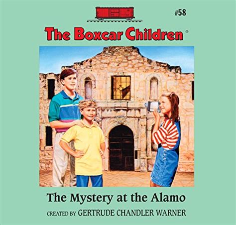 the mystery at the alamo the boxcar children mysteries 58 Epub