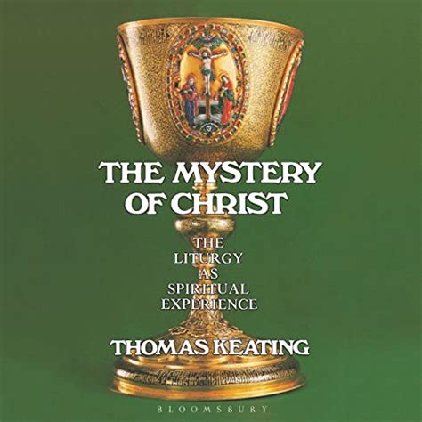 the mystery of christ the liturgy as spiritual experience PDF