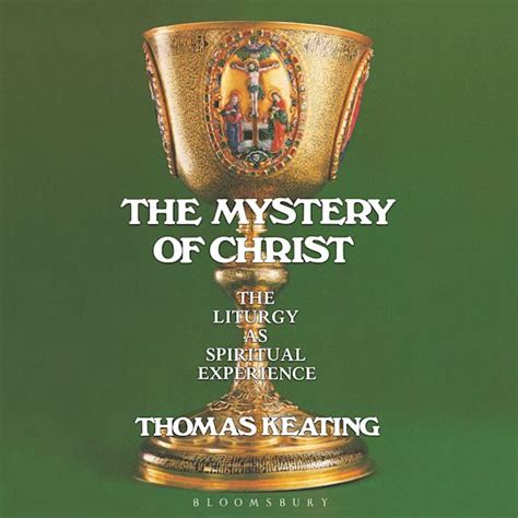 the mystery of christ the liturgy as spiritual experience PDF