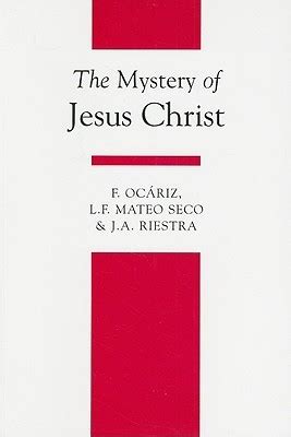 the mystery of jesus christ theology textbooks Kindle Editon