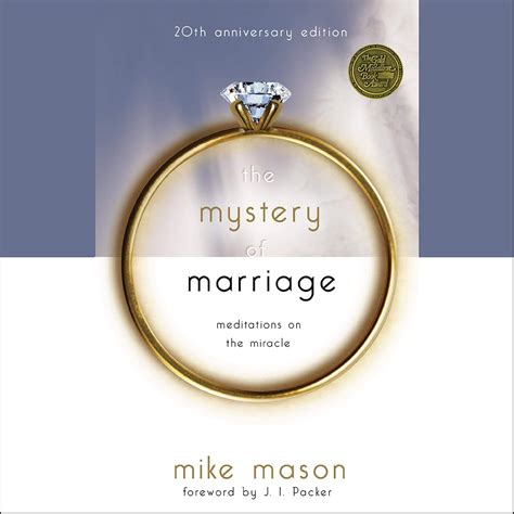 the mystery of marriage 20th anniversary edition meditations on the miracle Doc