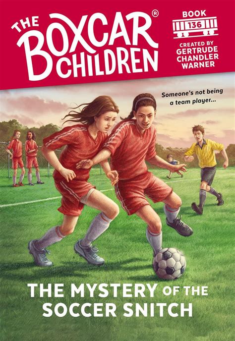 the mystery of the soccer snitch library edition the boxcar children mysteries Reader