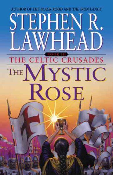the mystic rose the celtic crusades 3 Doc